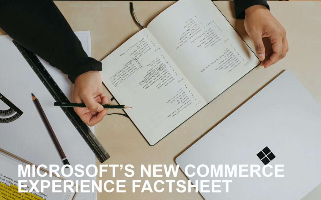 Microsoft’s New Commerce Experience Factsheet