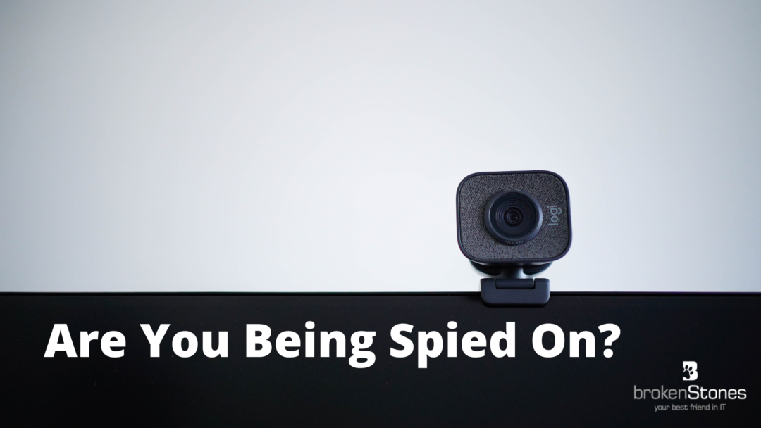 Are You Being Spied On?